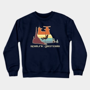 Spelunk Geonosis! Crewneck Sweatshirt